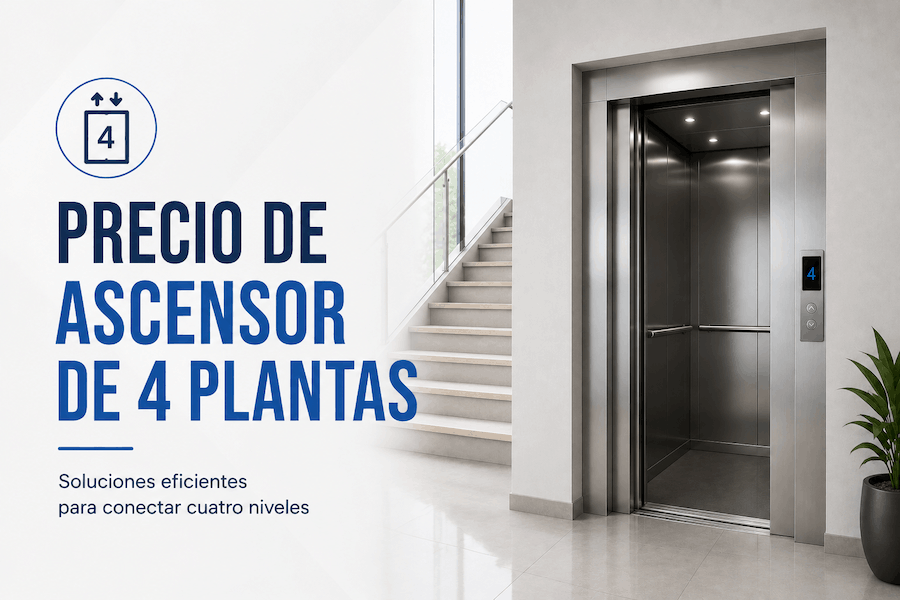 Precio de ascensor para 4 plantas en España (2026)